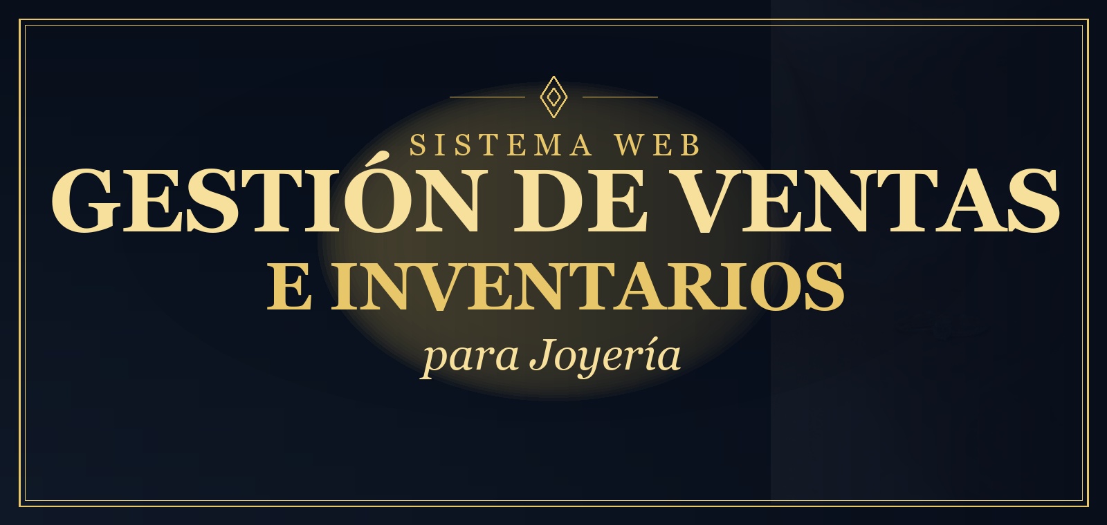 Sistema Web de Gestión de Ventas e Inventarios para Joyería